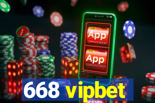 668 vipbet